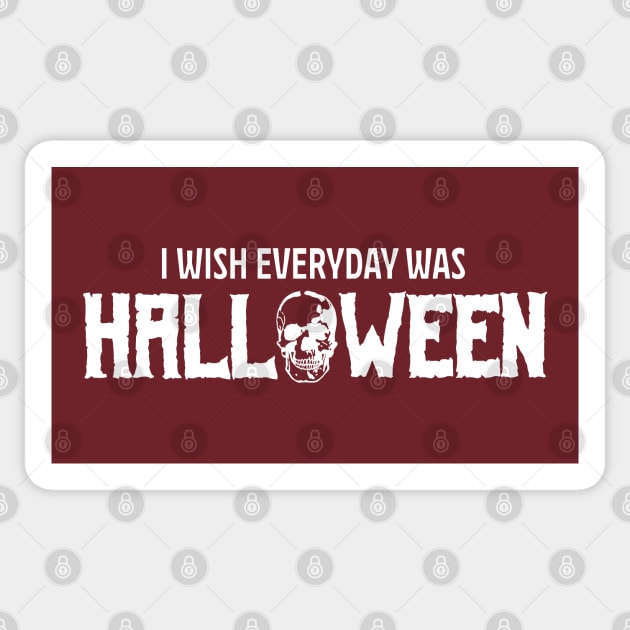 I Wish Everyday Was Halloween Sticker by MacMarlon